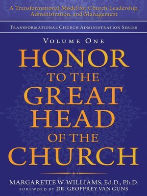 cover image of Honor to the Great Head of the Church
